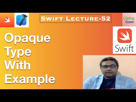Swift: What is OpaqueType in Swift ? (2023, Xcode 14, Swift 5.7)