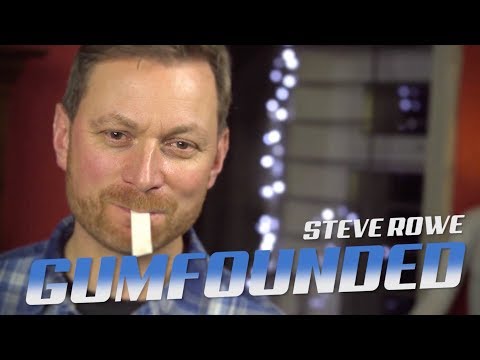 GUMFOUNDED by Steve Rowe