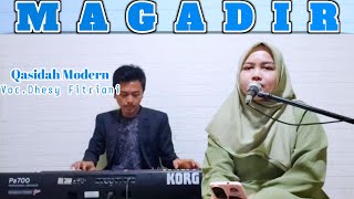 Download lagu Magadir - Voiced by Dhesy Fitriani || Modern Qasidah mp3