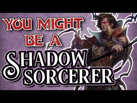 You Might Be a Shadow Magic Sorcerer | Sorcerer Subclass Guide for DND 5e (2014)