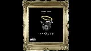 Gucci Mane - Fuck Something Feat Kirko Bangz & Young Scooter (Trap God)