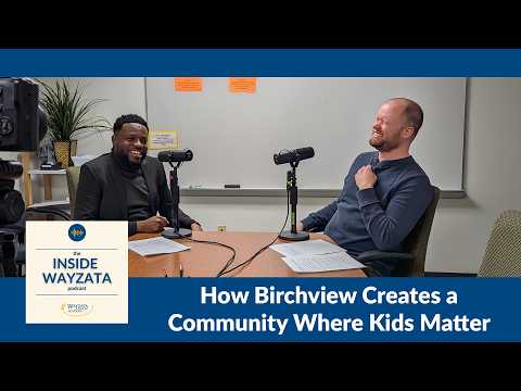 How An Elementary School Creates a Community Where Kids Matter | The Inside Wayzata Podcast