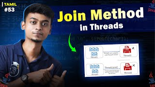 Download the video "#53 JOIN method in threads in Java | In Tamil | Java Tutorial Series | EMC"