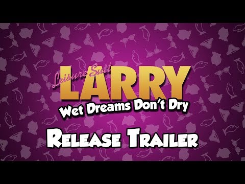 Trailer de Leisure Suit Larry - Wet Dreams Don't Dry