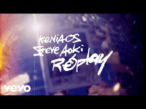 Kenia Os, Steve Aoki - Replay (Letra / Lyrics)
