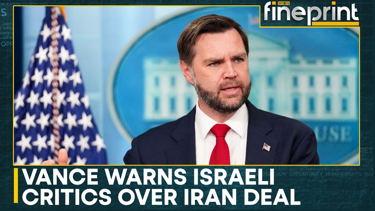 Vance Warns Israel: Don't Alienate Your Only Powerful Ally | WION Fineprint