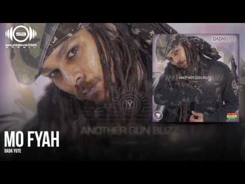 Dada Yute - Mo Fyah