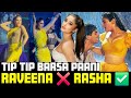 Arey Baap Re Rasha Thadani Ne Apni Mummy Ko Peeche Chod Diye Tip Tip Barsa Paani Dance