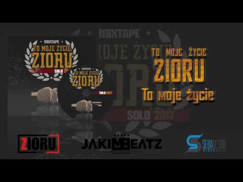 Zioru - To Moje Życie