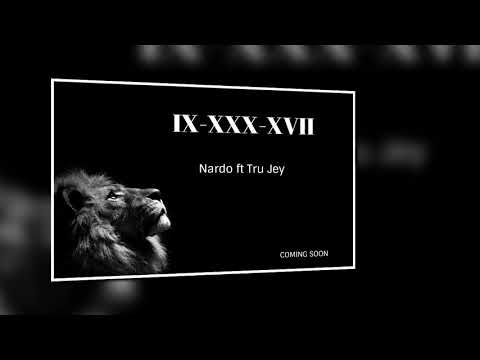Nardo "9/30/17" ft. Tru Jay