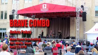 BRAVE COMBO - Hokey Pokey - Fort Worth Arts Fest - 04/22/2018