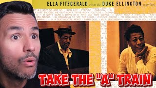 Ella Fitzgerald - Take The &quot;A&quot; Train  (REACTION) With Duke Ellington and his Orchestra