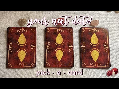 🔮🌹 your next date! 💝 pick a card 😍✨ #tarot