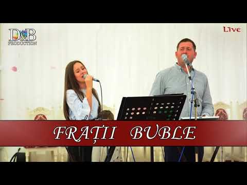 Frații Buble   Căci Domnul poate