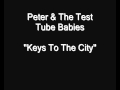 Peter & The Test Tube Babies - Keys To The City [HQ Audio]