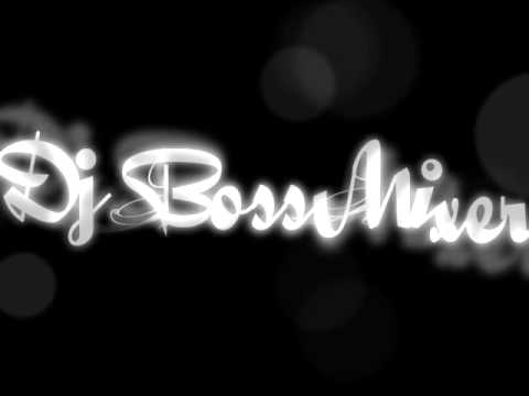 Dj Bossmixer J.Williams- Takes Me Higher (Girl)