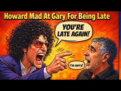 Howard Mad At Gary For Being Late Howard Stern Show