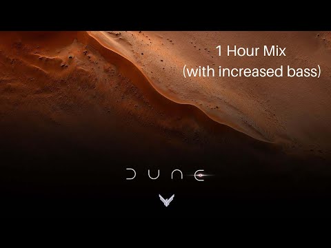 Dune - Herald of the Change 1 Hour Edit (with added bass)
