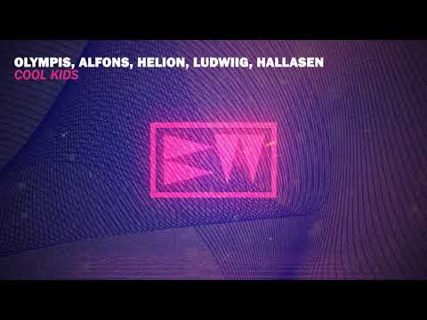 Olympis, Alfons, Helion feat. Ludwiig, Hallasen - Cool Kids