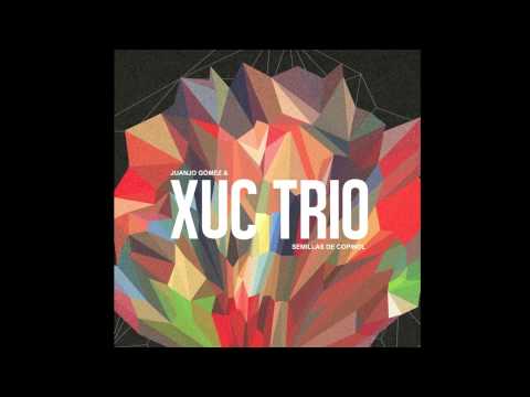 El Mago - XUC trío