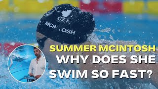 How does Summer  McIntosh swim so fast The Secret her Incredible Speed