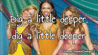 The Cheetah Girls - Dig A Little Deeper With Lyrics