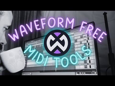 Waveform Free - Midi Tools