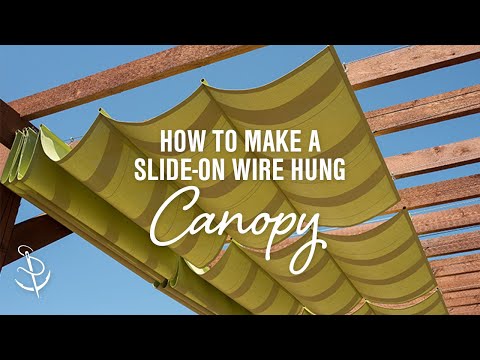 How to Make a Slide-On Wire Hung Canopy (Pergola Canopy)