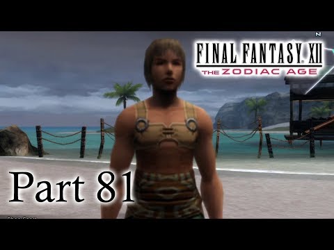 Final Fantasy XII The Zodiac Age - Part 81 Hunter's Camp