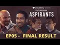 TVF's Aspirants | Web Series | Episode 5 | UPSC - FINAL RESULT