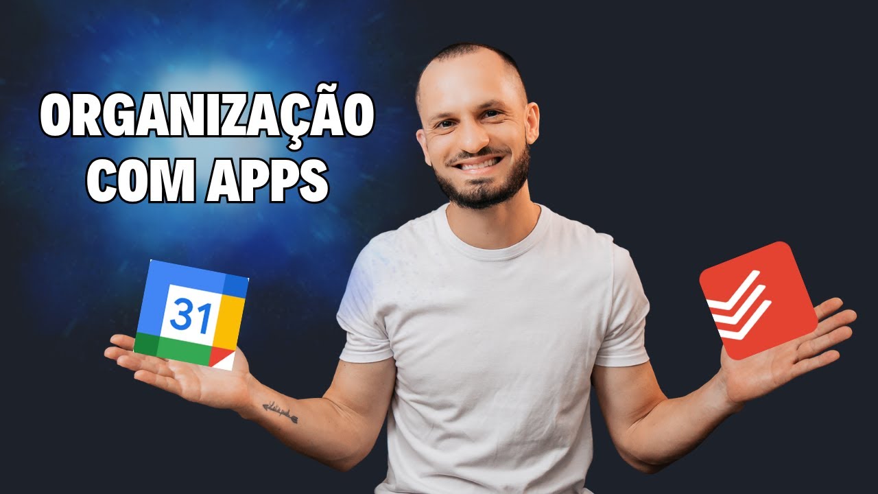 Como se organizar melhor e ser mais produtivo no dia a dia - Google Agenda + Todoist