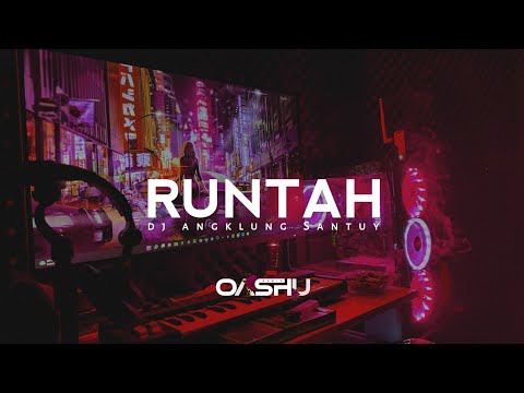 DJ Sunda Viral Tik Tok (RUNTAH) Doel sumbang - OASHU id [Bootleg]