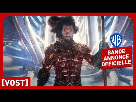 Aquaman et le Royaume perdu - bande annonce Warner