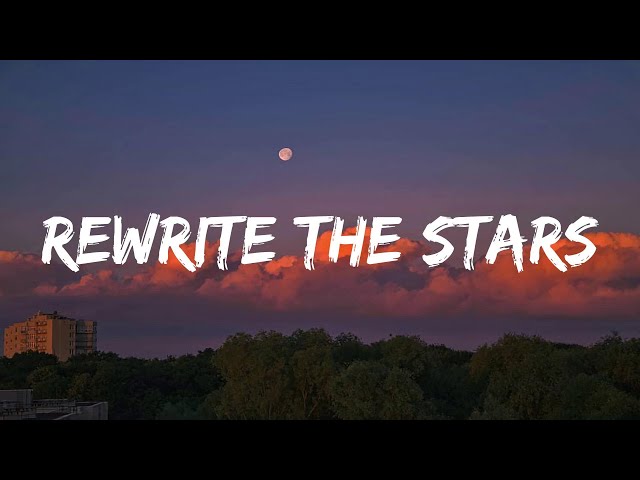 Rewrite The Stars - James Arthur ft. Anne-Marie (Lyrics) | Ghost, Justin Bieber... Mix SDDEFAULT Thumbnail