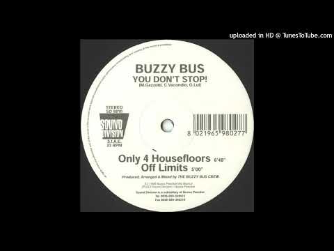 Buzzy Bus - You Don't Stop (Radio Edit) 1998