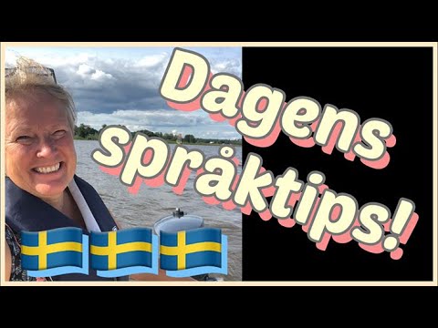 Dagens språktips! Lär dig svenska med Marie - Pedagog Värmland