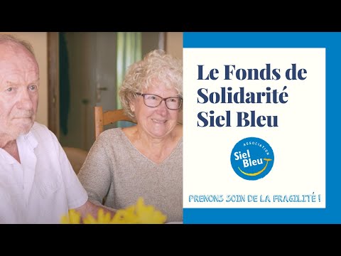 Le Fonds de Solidarité Siel Bleu