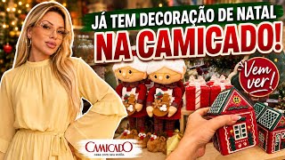 JÁ TEM DECORAÇÃO DE NATAL NA CAMICADO - NATAL 2026 #natal 