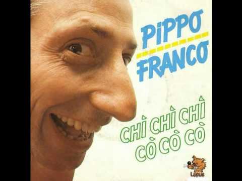Pippo Franco - Chì Chì Chì Cò Cò Cò