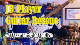 JB Player Guitar Rescue | Assessment & Deep Dive - "The Nightcrawler"