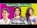 Gayatri Bhardwaj Biography & Lifestyle || @BBKiVines Dhindora Actress