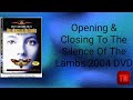 Opening Closing To The Silence Of The Lambs 2004 DVD