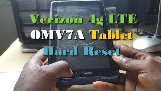 Verizon 4g LTE omv7a Tablet Hard Reset