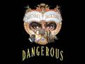 Michael Jackson - Dangerous (MUSIC) 
