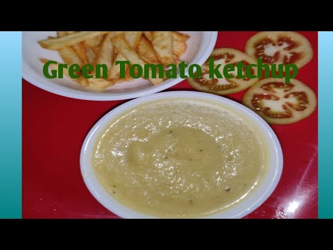 Green Tomato ketchup/Green Tomato sauce