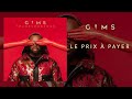 GIMS - Le prix à payer (Audio Officiel) GIMS - Le prix à payer (Audio Officiel)
