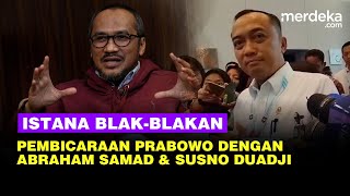 Download lagu Istana Blak-blakan Isi Pembicaraan Prabowo dengan Eks Ketua KPK Abraham Samad Hingga Jenderal Susno mp3 Download lagu Istana Blak-blakan Isi Pembicaraan Prabowo dengan Eks Ketua KPK Abraham Samad Hingga Jenderal Susno mp3