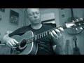 Tinker's Blues (cover, by Bert Jansch)