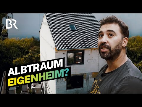 Lohnt sich ein Eigenheim? Warum zum Bauen heute Mut gehört | Lohnt sich das? | Doku | BR