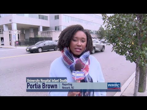 NJ Infant Death At Newark University Hospital